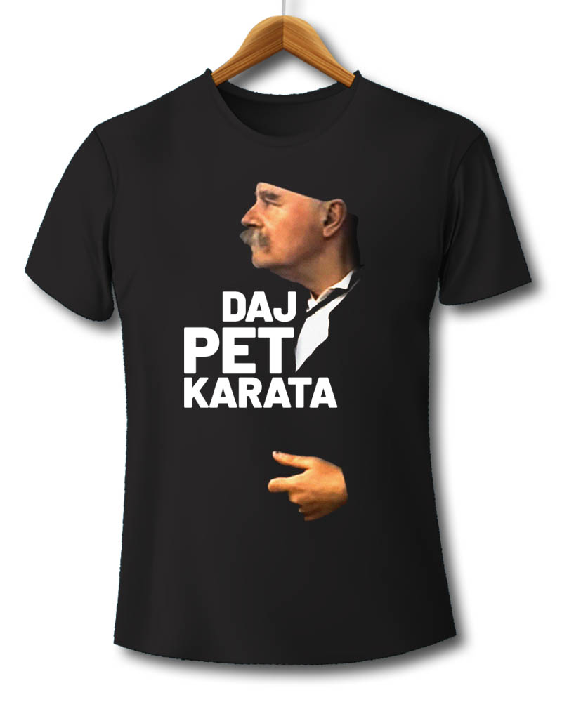 ko to tamo peva, daj pet karata, film, domaći film, filmovi, majica, majice, štampa na majicama, čika nebojša, novi sad, srbija, poklon, poklon majica