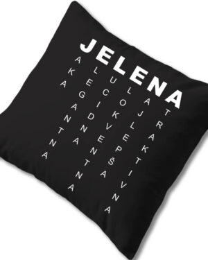 jelena, jela, ime, imena, natpis, natpisi, jastuk, jastuci, štampa na jastucima, čika nebojša, novi sad, srbija, jugoslavija