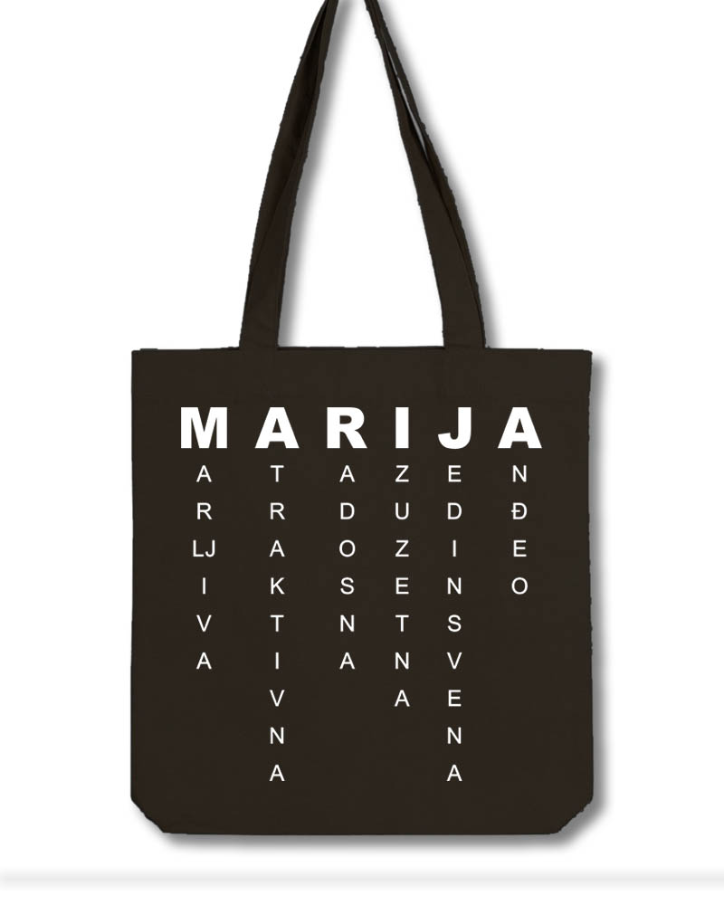 marija, za mariju, ime, imena, osobine, ceger, cegeri, pamučna torba, torba, štampa na cegerima, novi sad, srbija, čika nebojša