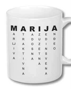 marija, za mariju, ime, imena, osobine, šolja, šolje, štampa na šoljama, čika nebojša, novi sad, srbija, jugoslavija